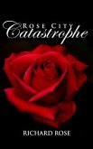 Rose City Catastrophe (eBook, ePUB)
