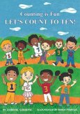 Counting is Fun LET'S COUNT TO TEN! (eBook, ePUB)