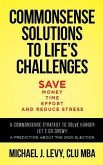 Commonsense Solutions to Life's Challenges (eBook, ePUB) Commonsense Solutions to Life's Challenges (eBook, ePUB)