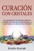 Curación con Cristales (eBook, ePUB)