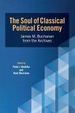 The Soul of Classical Political Economy (eBook, ePUB)
