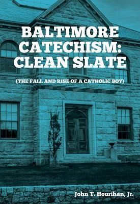 Baltimore Catechism (eBook, ePUB) Baltimore Catechism (eBook, ePUB)