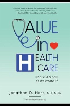 Value in Healthcare (eBook, ePUB) - Hart, Jonathan