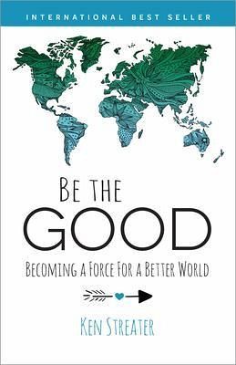 Be the Good (eBook, ePUB)