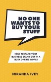 No One Wants To Buy Your Stuff (eBook, ePUB)