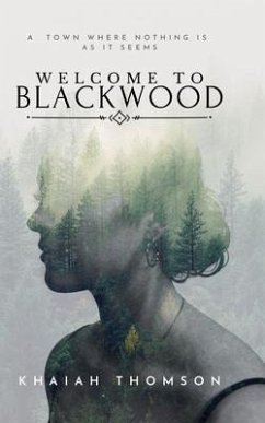 Welcome to Blackwood (eBook, ePUB) - Thomson, Khaiah