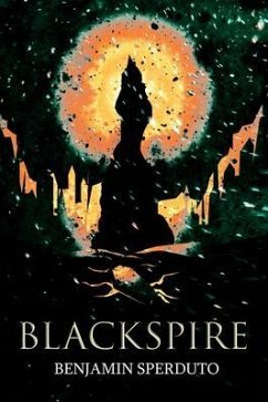 Blackspire (eBook, ePUB) - Sperduto, Benjamin