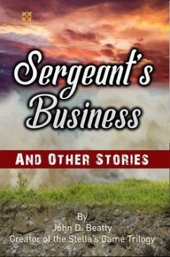 Sergeant's Business and Other Stories (eBook, ePUB) - Beatty, John