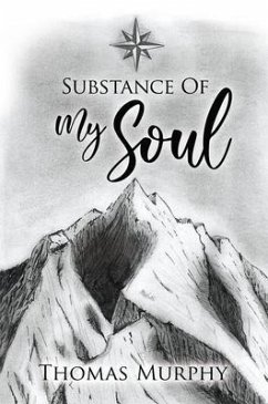 Substance of My Soul (eBook, ePUB) - Murphy, Thomas