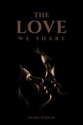 The Love We Share (eBook, ePUB) The Love We Share (eBook, ePUB)
