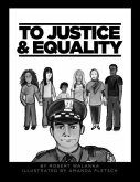 To Justice and Equality (eBook, ePUB) To Justice and Equality (eBook, ePUB)