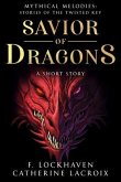 Savior of Dragons (eBook, ePUB)