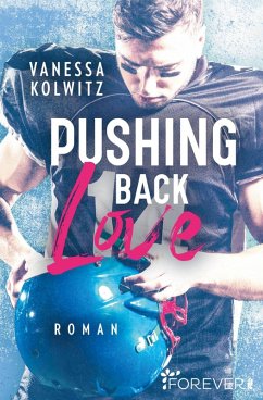 Pushing Back Love (eBook, ePUB) - Kolwitz, Vanessa