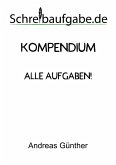 Schreibaufgabe Kompendium (eBook, ePUB)