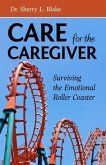 Care for the Caregiver (eBook, ePUB)