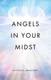 Angels in Your Midst (eBook, ePUB)
