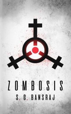 Zombosis (eBook, ePUB) - Bansraj, Shazard G