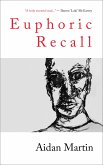 Euphoric Recall (eBook, ePUB) Euphoric Recall (eBook, ePUB)