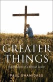 Greater Things (eBook, ePUB)