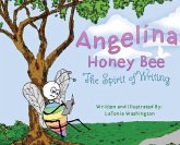 Angelina Honey Bee (eBook, ePUB)