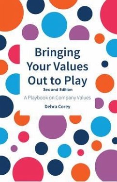 Bringing Your Values Out to Play (eBook, ePUB) - Corey, Debra