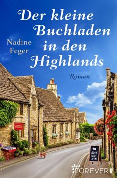 Der kleine Buchladen in den Highlands (eBook, ePUB) - Feger, Nadine