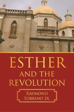ESTHER AND THE REVOLUTION (eBook, ePUB) - Sobrino, Jr.
