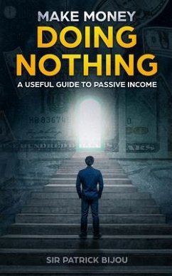 Cover MAKE MONEY DOING NOTHING (eBook, ePUB)
