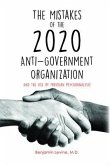 The Mistakes of the 2020 Anti-Government Organization (eBook, ePUB)