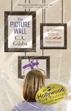 The Picture Wall (eBook, ePUB) - Gibbs, C. A.