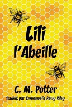Lili l'abeille (eBook, ePUB) - Potter, C. M.
