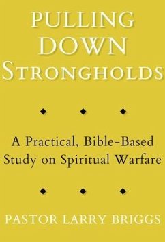 Pulling Down Strongholds (eBook, ePUB) - Briggs, Larry