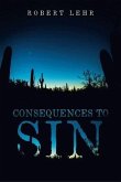 Consequences to Sin (eBook, ePUB)