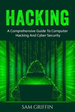 Hacking (eBook, ePUB) - Griffin, Sam
