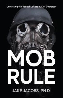Mob Rule (eBook, ePUB) - Jacobs, Jake