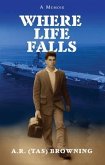 Where Life Falls (eBook, ePUB)