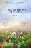Guardians of the Crystals (eBook, ePUB)