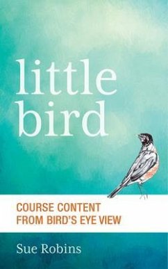 Little Bird (eBook, ePUB) - Robins, Sue