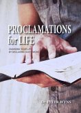 Proclamations for Life (eBook, ePUB)
