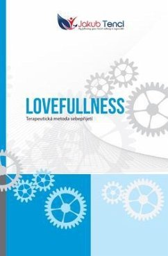 Lovefullness (eBook, ePUB) - Tencl, Jakub