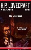 The Loved Dead (eBook, ePUB)