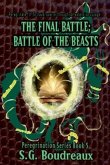 The Final Battle; Battle of the Beasts (eBook, ePUB)