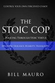 The Stoic Cop (eBook, ePUB)
