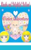 Minako and Delightful Rolleen's Winter Adventure (eBook, ePUB)