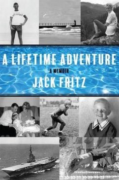 A Lifetime Adventure (eBook, ePUB) - Fritz, Jack