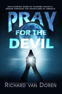 Pray for the Devil (eBook, ePUB) - Doren, Richard van