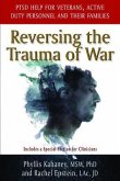 Reversing the Trauma of War (eBook, ePUB)