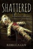 Shattered (eBook, ePUB)