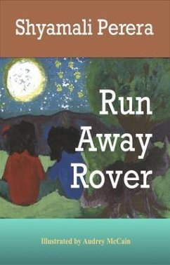 Run Away Rover (eBook, ePUB) - Perera, Shyamali