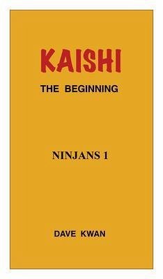 Cover KAISHI THE BEGINNING NINJANS 1 (eBook, ePUB)